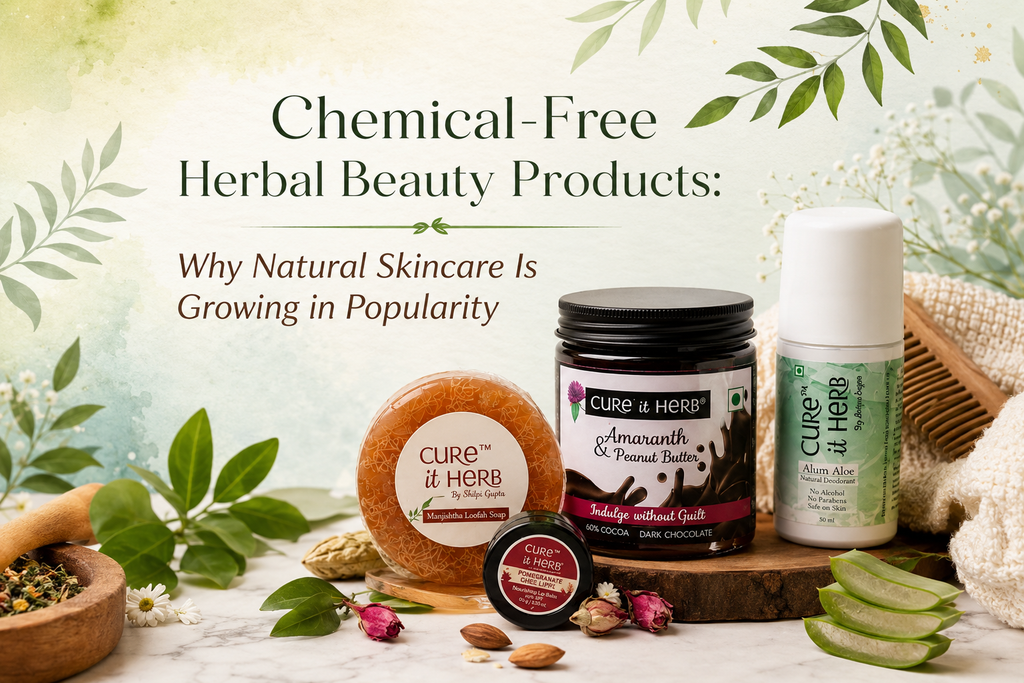 Chemical-Free Herbal Beauty Products: Why Natural Skincare Is Growing in Popularity